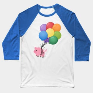 Flying Pig - Balloons Baseball T-Shirt